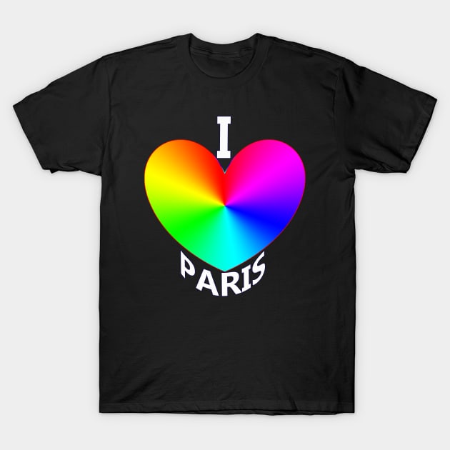 I Love Paris T-Shirt by "Ekaa Digi Arts"